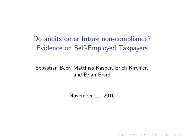do audits deter future non compliance evidence on self