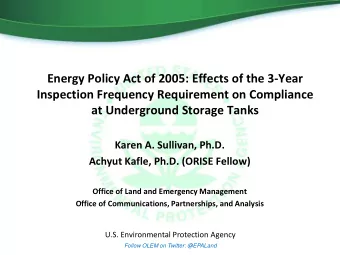 Energy Policy Act of 2005: Effects of the 3-Year  Inspection Frequency Requirement on Compliance