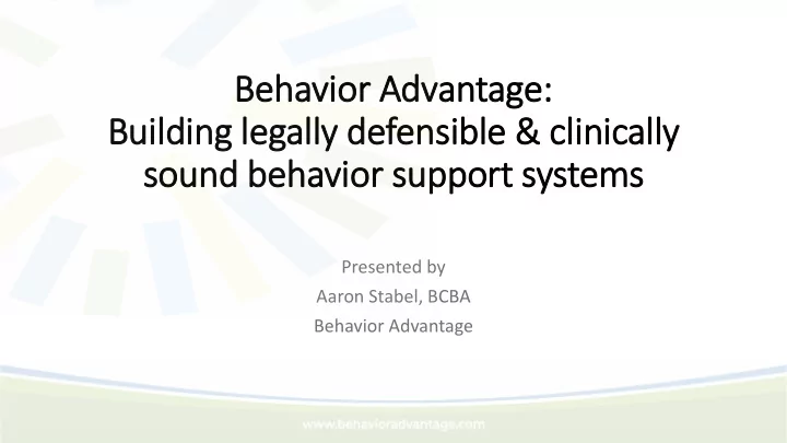 be beha havi vior adv advantage building legally