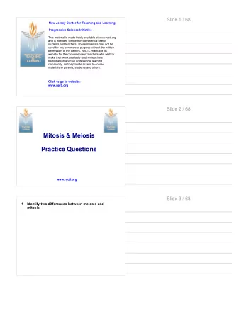 Mitosis &amp; Meiosis  Practice Questions  www.njctl.org  Slide 3 / 68  1  Identify two differences