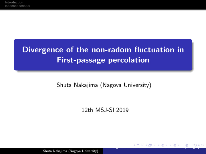 divergence of the non radom fluctuation in first passage