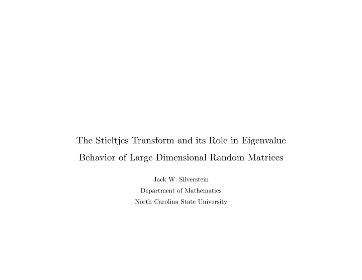 the stieltjes transform and its role in eigenvalue