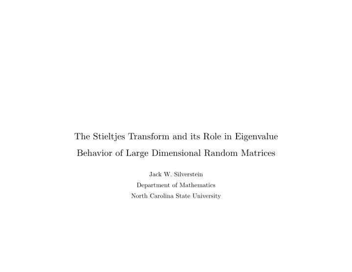 the stieltjes transform and its role in eigenvalue