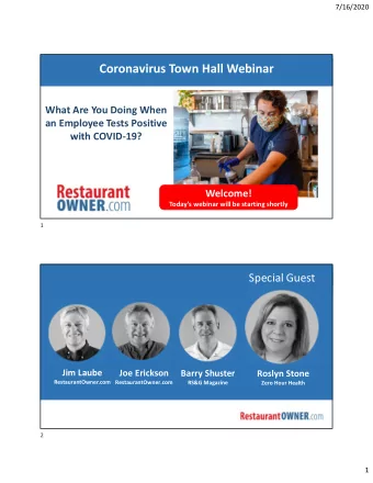 Coronavirus Town Hall Webinar  What Are You Doing When  an Employee Tests Positive  with COVID-19?