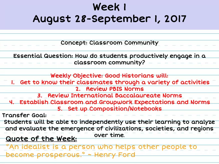 week 1 august 28 september 1 2017