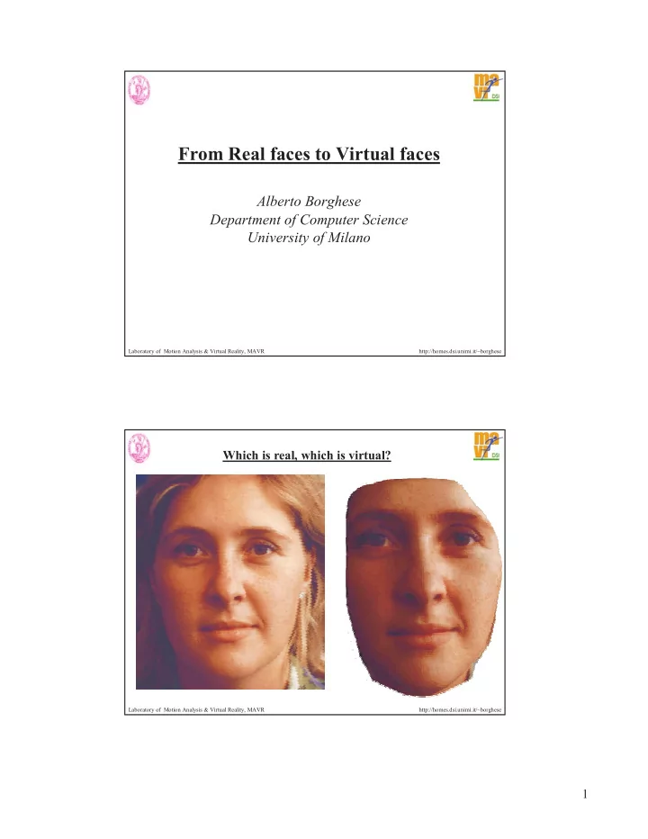 from real faces to virtual faces