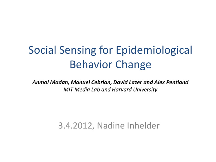 social sensing for epidemiological