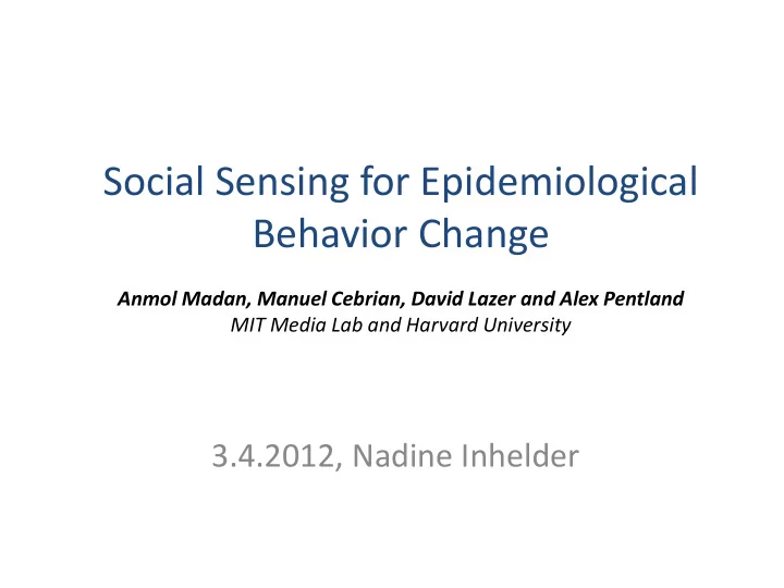 social sensing for epidemiological
