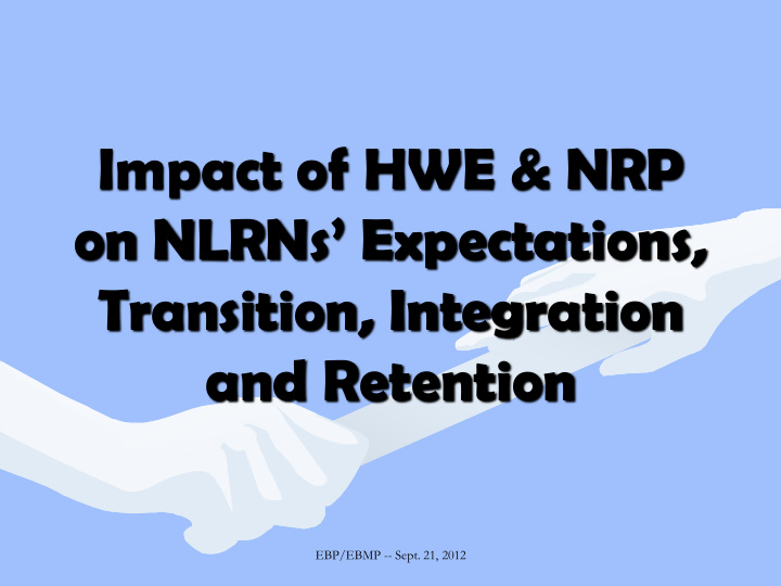 impact of hwe nrp on nlrns expectations