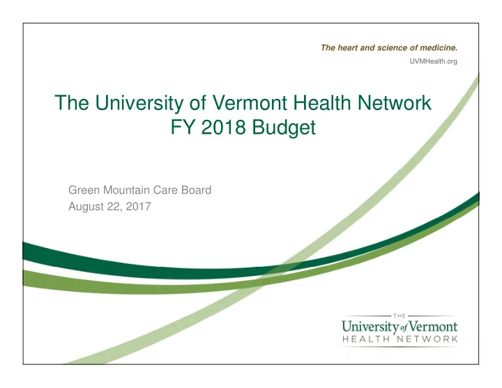 the university of vermont health network fy 2018 budget