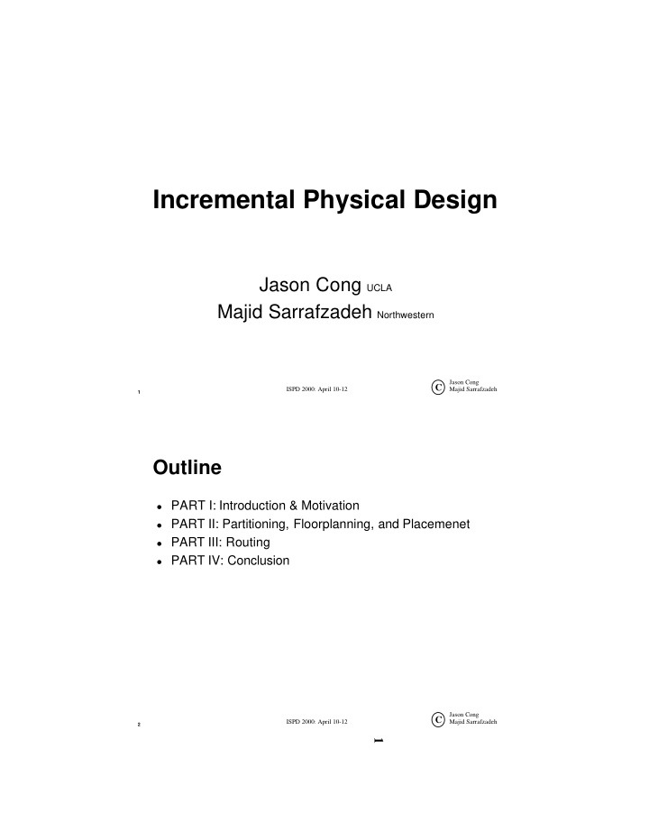 incremental physical design