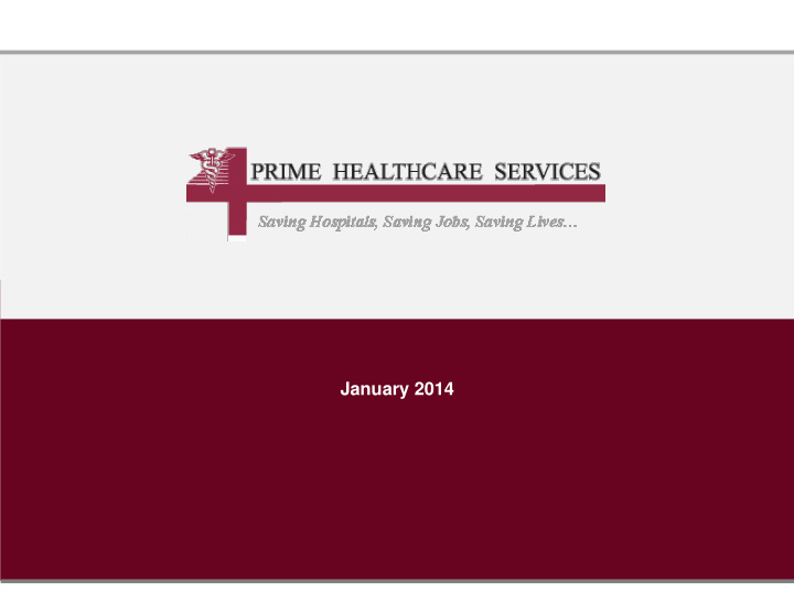 january 2014 prime healthcare services prime healthcare