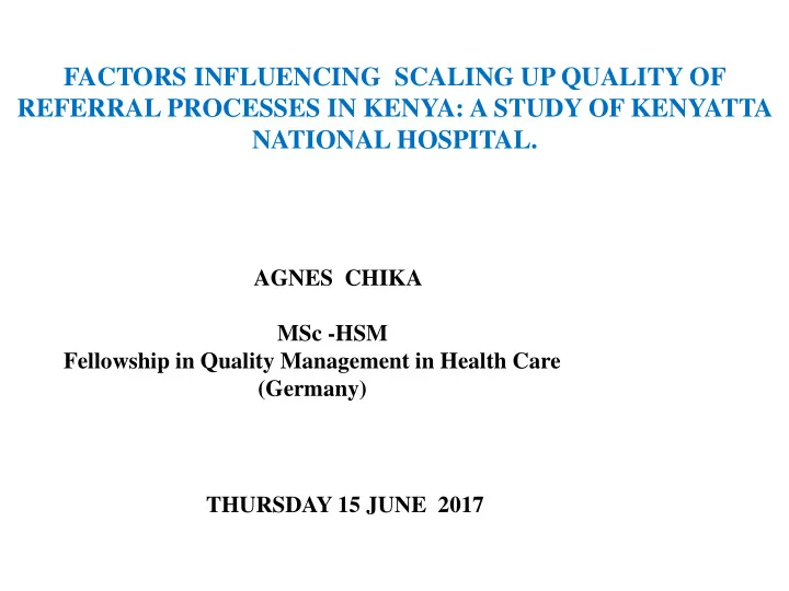 factors influencing scaling up quality of referral