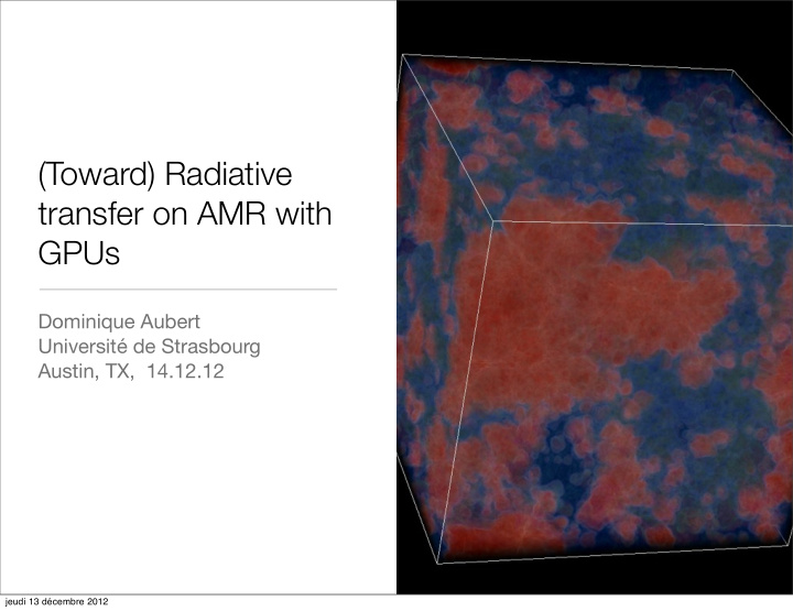 toward radiative transfer on amr with gpus