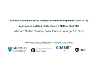 Scalability analysis of the distributed-memory implementation of the  Aggregated unfitted Finite