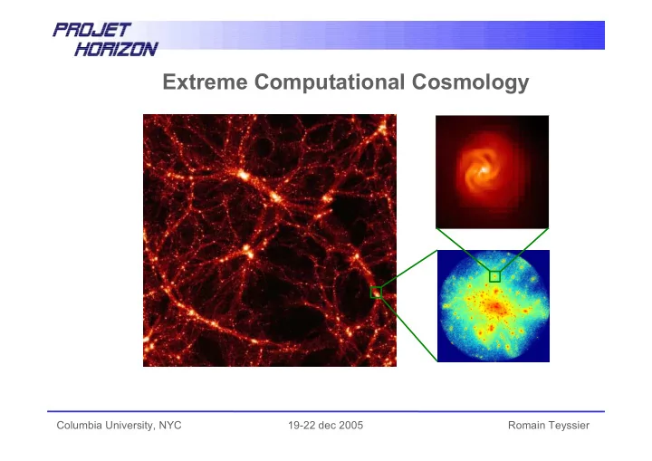 extreme computational cosmology