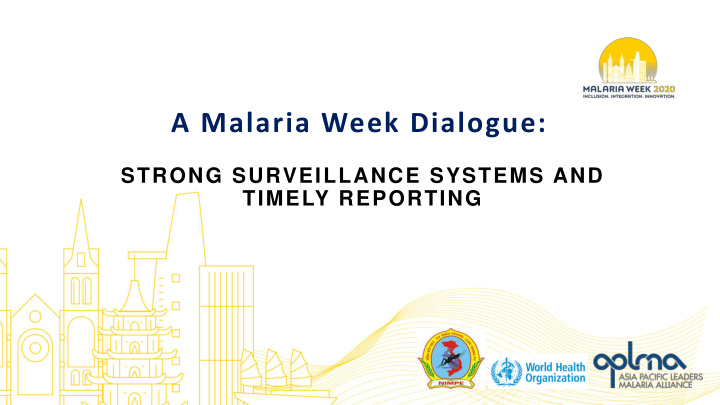 a malaria week dialogue