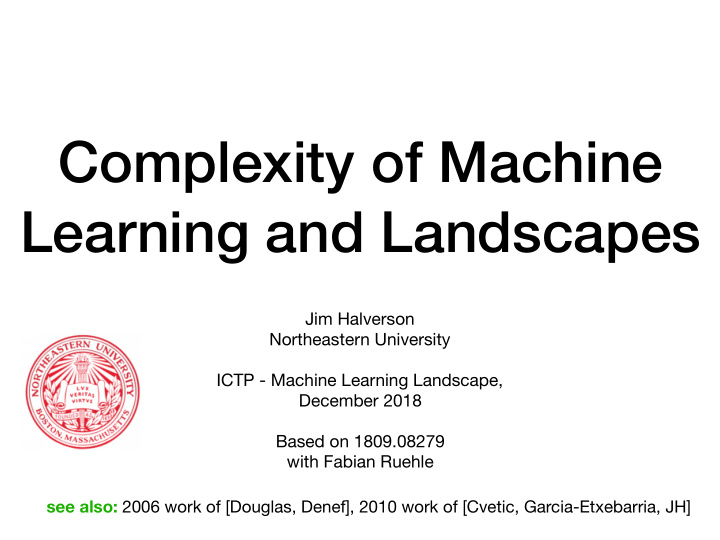 complexity of machine learning and landscapes