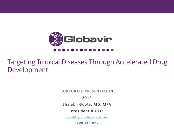 targeting tropical diseases through accelerated drug
