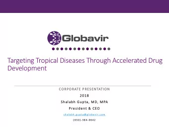Targeting Tropical Diseases Through Accelerated Drug