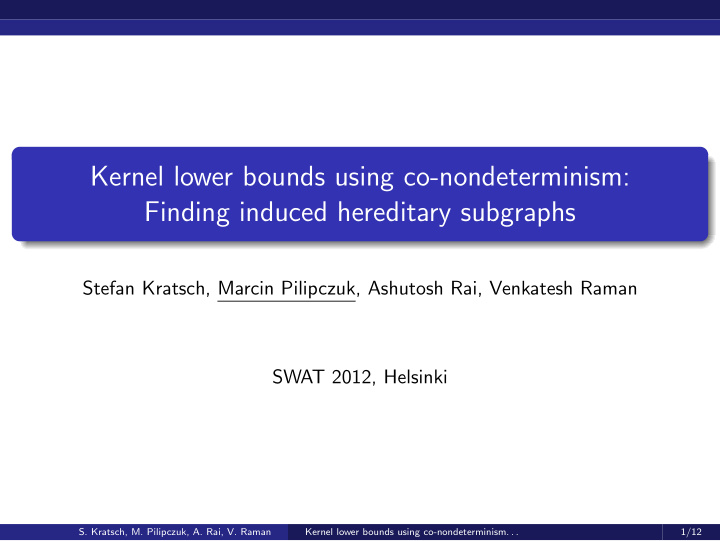 kernel lower bounds using co nondeterminism finding