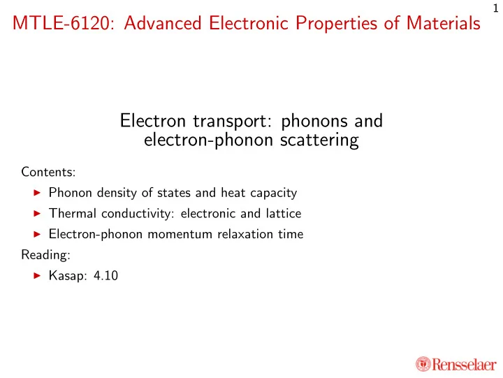mtle 6120 advanced electronic properties of materials