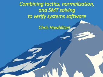 to verify  fy systems soft  ftware  Chris Hawblit  itzel  F*: expressive and automated verification