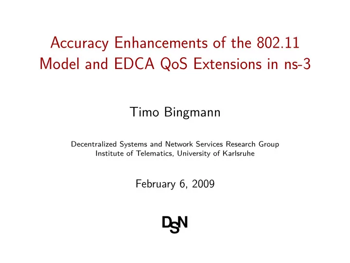 accuracy enhancements of the 802 11 model and edca qos