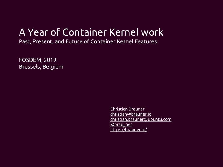 a year of container kernel work