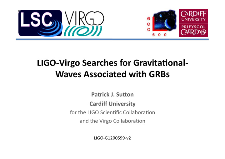 ligo virgo searches for gravita5onal waves associated