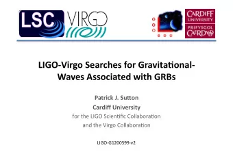 LIGO-Virgo  Searches  for  Gravita5onal- Waves  Associated  with  GRBs