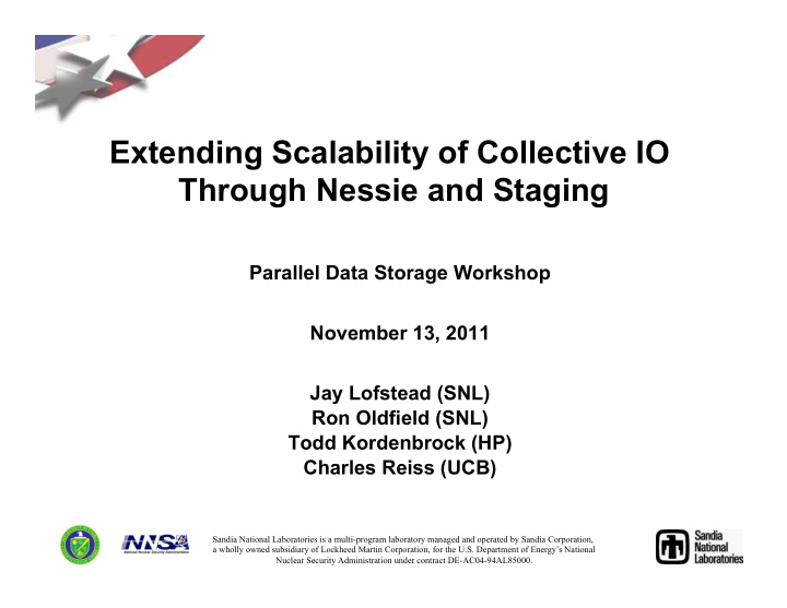 extending scalability of collective io through nessie and