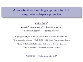 A non-iterative sampling approach for EIT  using noise subspace projection Cdric Bellis 1 Andrei