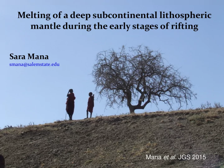 melting of a deep subcontinental lithospheric mantle