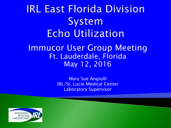 immucor user group meeting