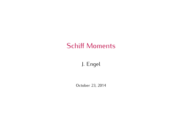 schiff moments