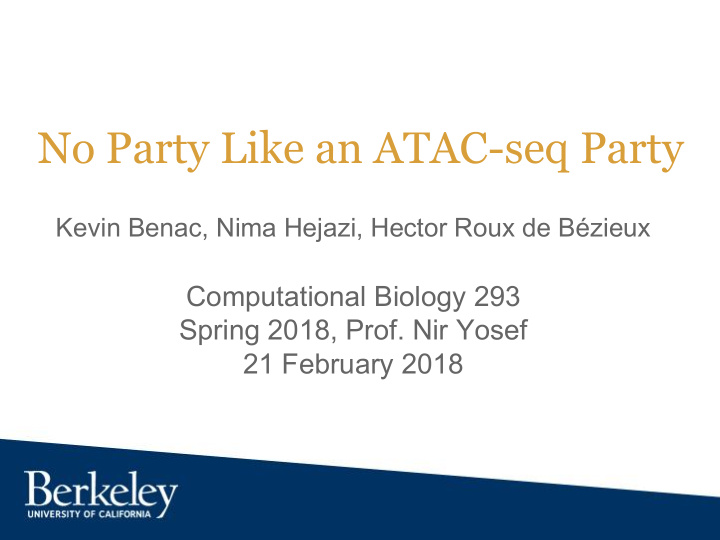 no party like an atac seq party