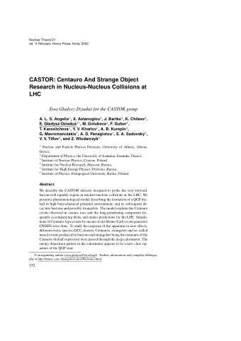 CASTOR: Centauro And Strange Object  Research in Nucleus-Nucleus Collisions at  LHC  Ewa