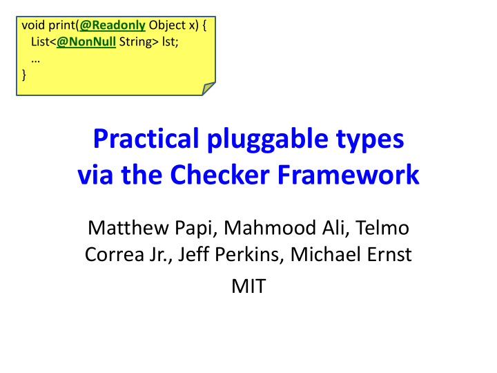 practical pluggable types via the checker framework