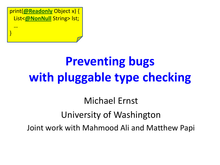 preventing bugs with pluggable type checking