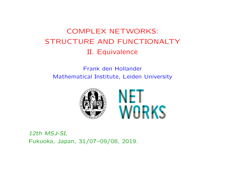 complex networks structure and functionalty ii equivalence