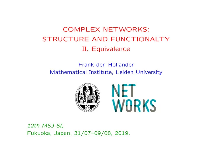 complex networks structure and functionalty ii equivalence