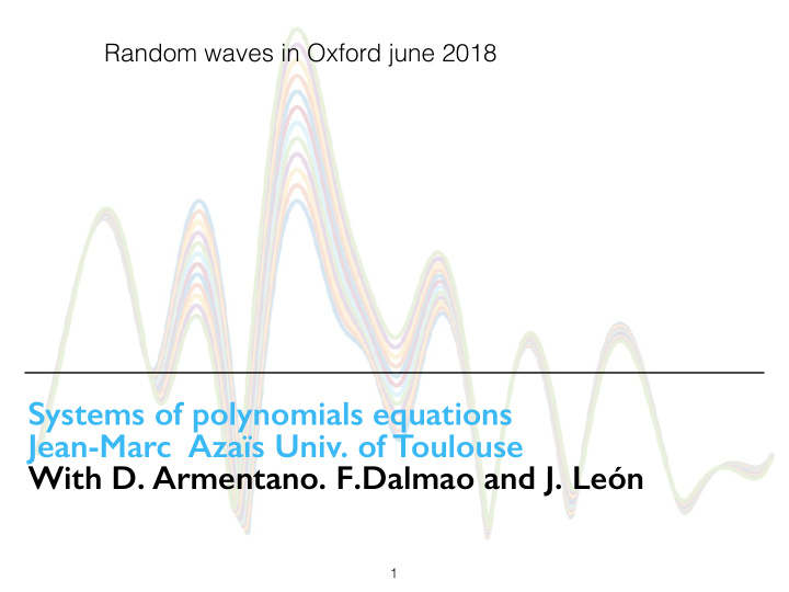 systems of polynomials equations jean marc aza s univ of