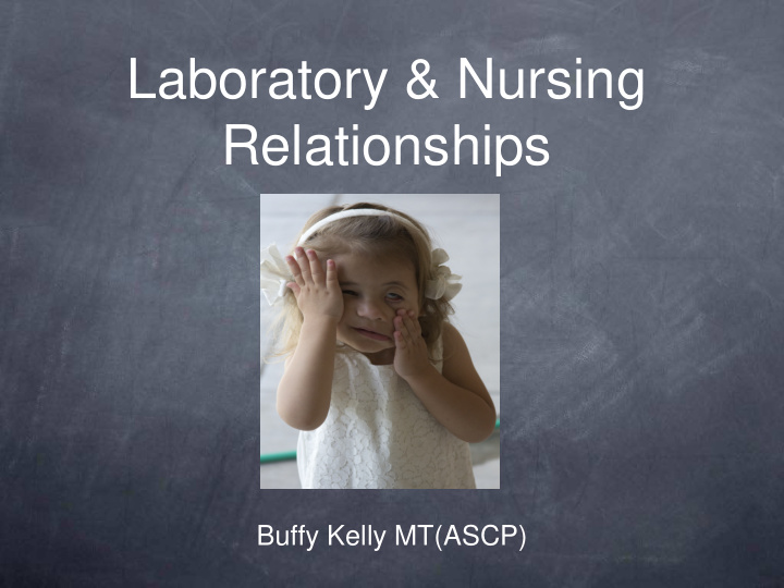 laboratory nursing relationships