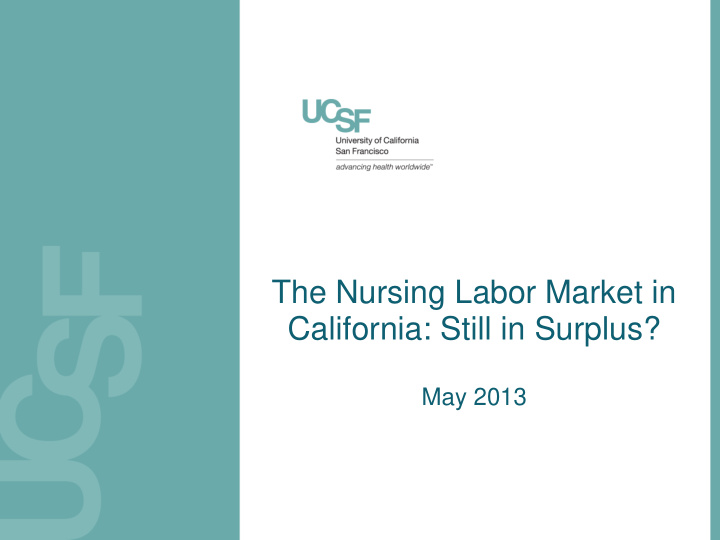 the nursing labor market in california still in surplus