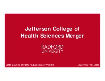 Jefferson College of  Health Sciences Merger  State Council of Higher Education for Virginia