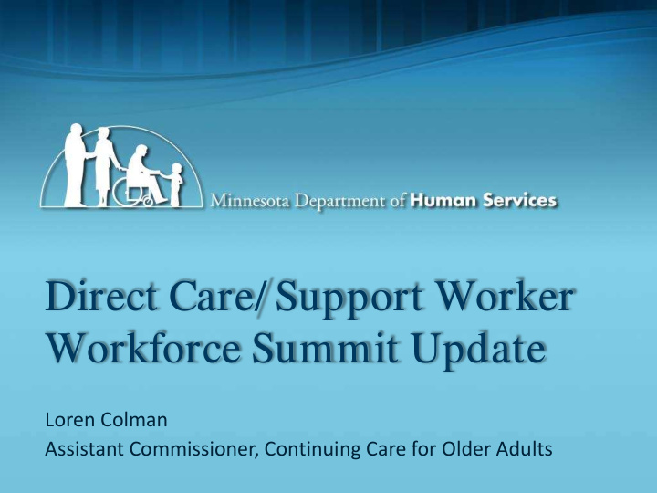 direct care support worker workforce summit update
