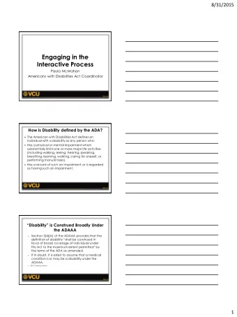 Engaging in the  Interactive Process  Paula McMahon  Americans with Disabilities Act Coordinator