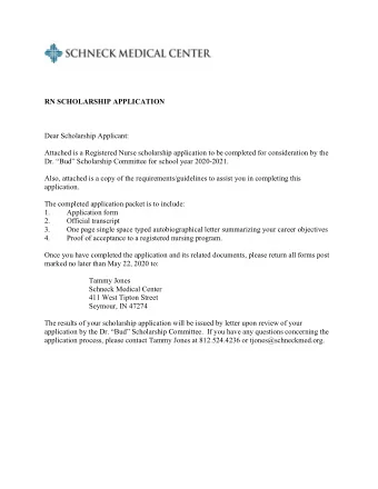 RN SCHOLARSHIP APPLICATION  Dear Scholarship Applicant:  Attached is a Registered Nurse scholarship