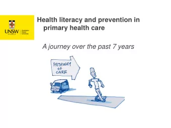 Health literacy and prevention in  primary health care  A journey over the past 7 years  Health